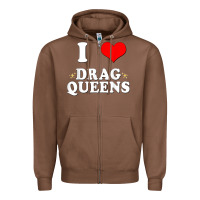 Chestnut i love drag queens  i heart drag queens t shirt Zipper Hoodie - linhVisuals
