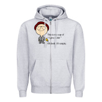 Heather Grey this is my cup of i give a sh!t oh look it’s empty t shirt Zipper Hoodie - linhVisuals