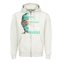 Oatmeal Heather in a world full of princesses be a nurse funny travel nurse t shirt Zipper Hoodie - linhVisuals