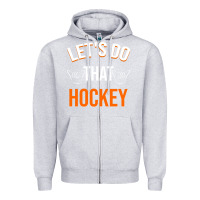 Heather Grey Lets Do That Hockey Zipper Hoodie - linhVisuals