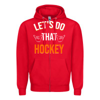 Red Lets Do That Hockey Zipper Hoodie - linhVisuals