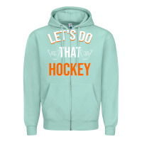 Seafoam Lets Do That Hockey Zipper Hoodie - linhVisuals