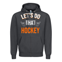 Smoke Lets Do That Hockey Zipper Hoodie - linhVisuals