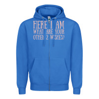 True Royal here i am what are your other 2 wishes Zipper Hoodie - linhVisuals