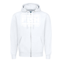 White May The Fish Be With You Fishing3 Zipper Hoodie - linhVisuals