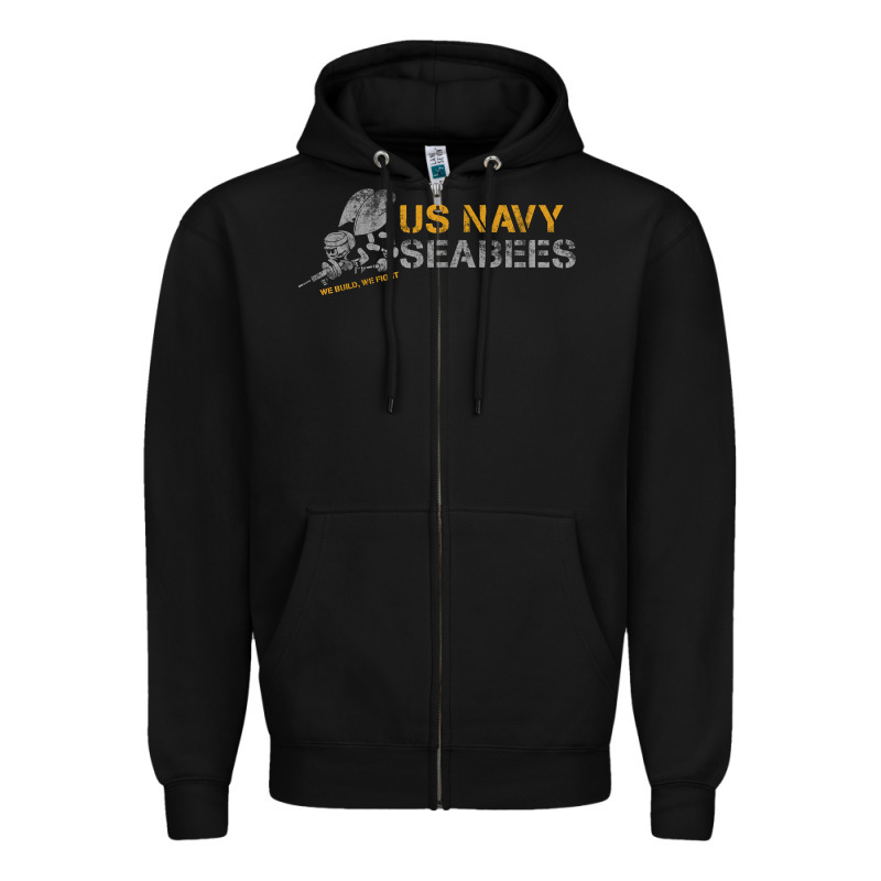Us Navy Seabees We Build, We Fight Us Navy Sweatshirt Zipper Hoodie by linhVisuals | Teevron