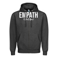 Charcoal Heather empath i feel you gift for empathetic person empathy pullover hoodie Zipper Hoodie - linhVisuals