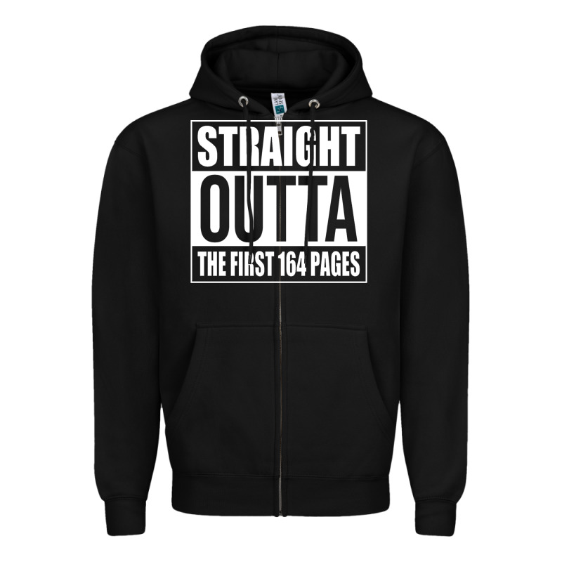 Straight Outta The First 164 Pages Zipper Hoodie by linhVisuals | Teevron