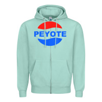 Peyote T Shirt Funny Saying Sarcastic Novelty Humor Cool T Shirt Zipper Hoodie | Teevron