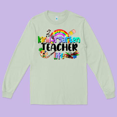 Kindergarten Teacher Life Long Sleeve Tee Designed By Lillyallendesigns