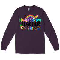 Plum Kindergarten Teacher Life Long Sleeve Tee - LillyAllenDesigns