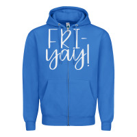Friday Quotes Zipper Hoodie | Teevron