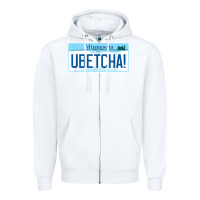 White ubetcha (you betcha) minnesota license plate t shirt Zipper Hoodie - linhVisuals