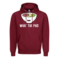 Burgundy what the pho vietnamese pho t shirt Zipper Hoodie - linhVisuals