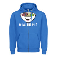True Royal what the pho vietnamese pho t shirt Zipper Hoodie - linhVisuals