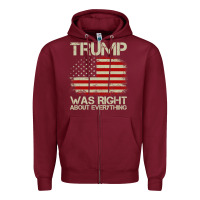 Burgundy vintage usa american flag trump was right about everything pullover ho Zipper Hoodie - linhVisuals