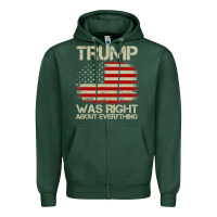 Sports Green vintage usa american flag trump was right about everything pullover ho Zipper Hoodie - linhVisuals