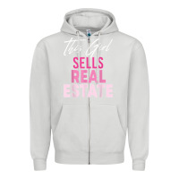 Dove Grey this girl sells real estate realtor real estate agent broker t shirt Zipper Hoodie - linhVisuals