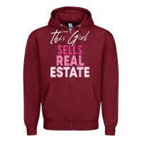 Burgundy this girl sells real estate realtor real estate agent broker t shirt Zipper Hoodie - linhVisuals