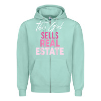 Seafoam this girl sells real estate realtor real estate agent broker t shirt Zipper Hoodie - linhVisuals