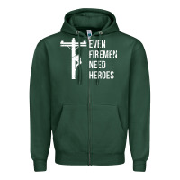 Sports Green even firemen need heroes lineworker powerline technician premium Zipper Hoodie - linhVisuals