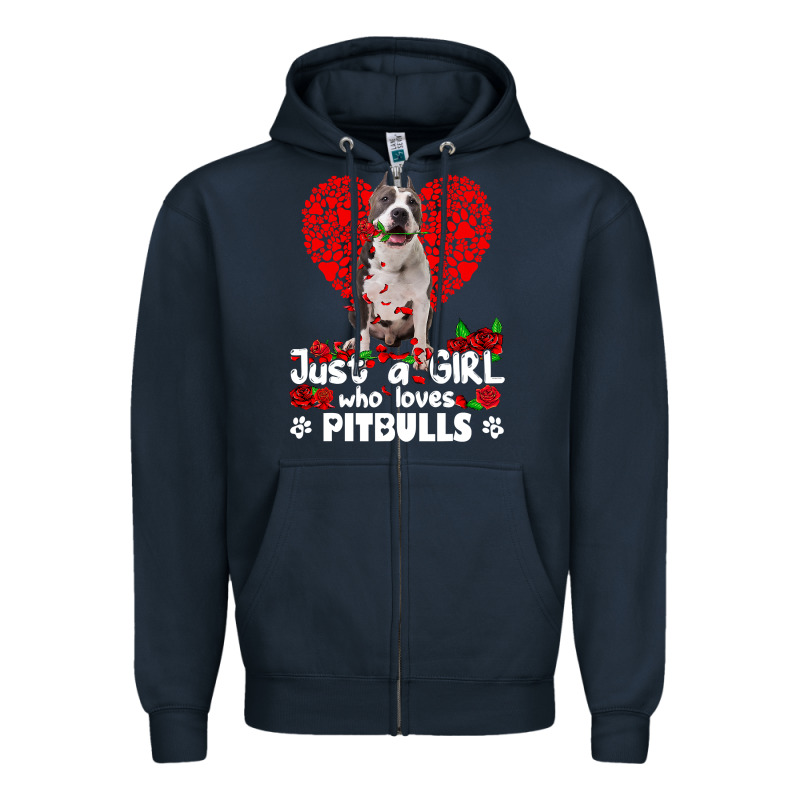 Pitbull Lover Dog Roses Funny Just A Girl Who Loves Pitbull 213 Pitbul Zipper Hoodie by linhVisuals | Teevron
