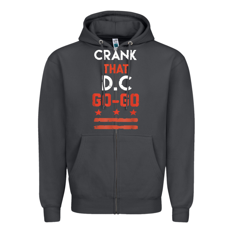 Vintage Washington D.c Crank That Go Go Music Design Gift. T Shirt Zipper Hoodie by linhVisuals | Teevron
