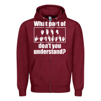 Burgundy funny sign language gift men women hand symbol interpreter t shirt Zipper Hoodie - linhVisuals