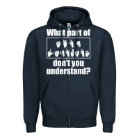 Navy funny sign language gift men women hand symbol interpreter t shirt Zipper Hoodie - linhVisuals