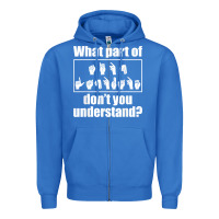 True Royal funny sign language gift men women hand symbol interpreter t shirt Zipper Hoodie - linhVisuals