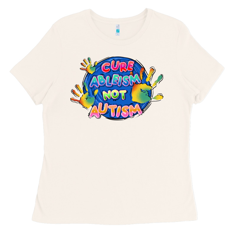 Cure Ableism Not Autism Ladies Tee by FaDigitalArtStudio | Teevron