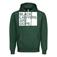 Sports Green black lawyers are dope sweatshirt Zipper Hoodie - linhVisuals