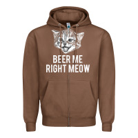 Chestnut beer me right meow Zipper Hoodie - linhVisuals