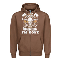 Chestnut i'm a carpenter i don't stop   funny carpentry woodworking t shirt Zipper Hoodie - linhVisuals
