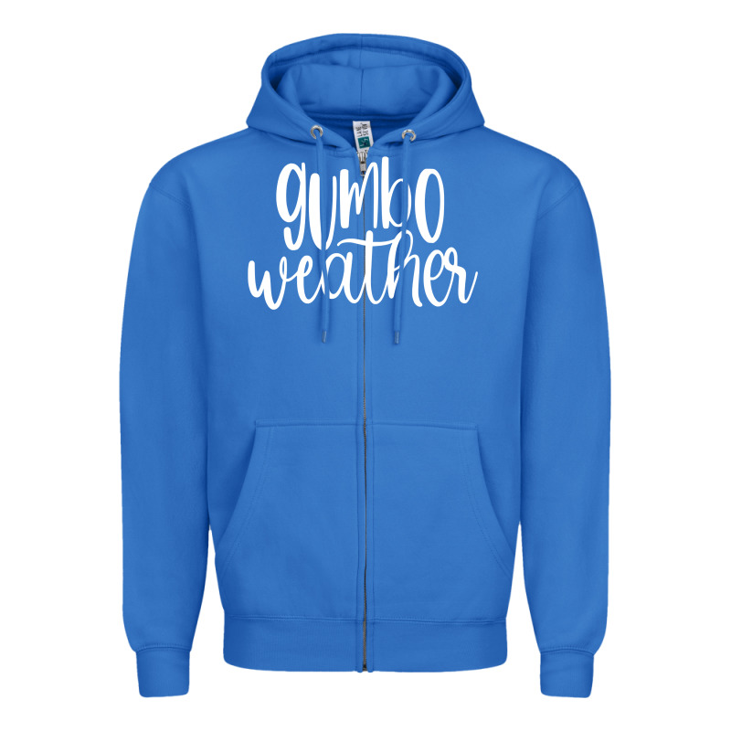 Gumbo Weather Season In Louisiana Acadiana Cajun Lifestyle Sweatshirt Zipper Hoodie by linhVisuals | Teevron