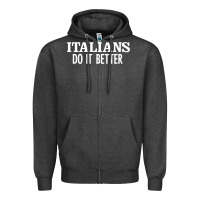Charcoal Heather italians do it better Zipper Hoodie - linhVisuals