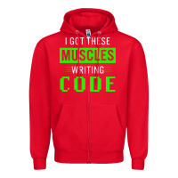 Red funny programmer writing code muscles meme for computer geek Zipper Hoodie - linhVisuals