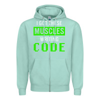 Seafoam funny programmer writing code muscles meme for computer geek Zipper Hoodie - linhVisuals