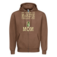 My Favorite Marine Calls Me Mom Zipper Hoodie | Teevron