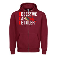 Burgundy funny obessive car detailer for car detailing t shirt Zipper Hoodie - linhVisuals