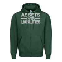 Sports Green assets over liabilities mens t shirt Zipper Hoodie - linhVisuals