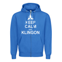 Keep Calm And Klingon Zipper Hoodie | Teevron