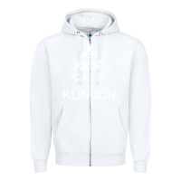 White keep calm and klingon Zipper Hoodie - linhVisuals