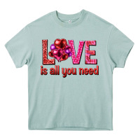 Arona Love is all you need Valentine's Day Heavy Core Tee - HowdyJamesFarm