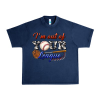 Navy i' m out of your league Urban Heavy Tee - BundleAndBundleShop
