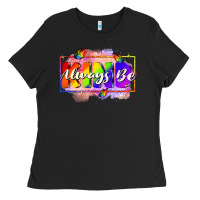 Black Always be kind Ladies Tee - FaDigitalArtStudio