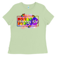Matcha Always be kind Ladies Tee - FaDigitalArtStudio