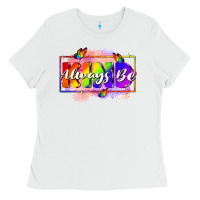 White Always be kind Ladies Tee - FaDigitalArtStudio