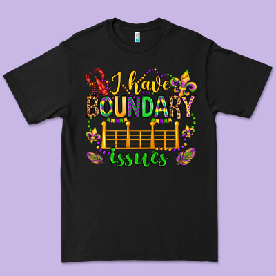 ı Have Boundary Issues Mardi Gras Olivia Premium Tee Designed By Oliviacreatesart