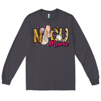 Smoke Nicu Mama Long Sleeve Tee - CowhideDigitalArt